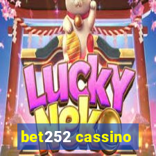 bet252 cassino